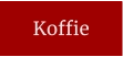 Koffie