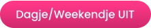Dagje/Weekendje UIT